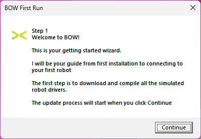 BOW First Run: First Step